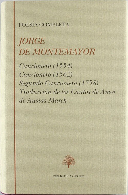 JORGE DE MONTEMAYOR, POESIA COMPLETA