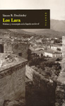 LARA NOBLEZA Y MONARQUIA EN LA ESPA�A MEDIEVAL , LOS