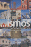 ISMOS. PARA ENTENDER LA ARQUITECTURA