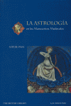 ASTROLOGIA EN LOS MANUSCRITOS MEDIEVALES, LA