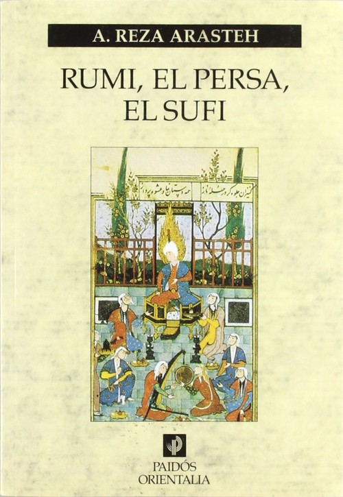 RUMI THE PERSIAN, THE SUFI