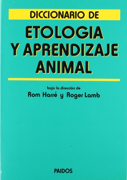 DICCIONARIO DE ETOLOGIA Y APRENDIZAJE ANIMAL