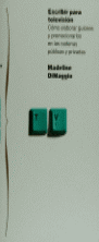 ESCRIBIR PARA TELEVISION