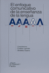 ENFOQUE COMUNICATIVO DE LA ENSE�ANZA DE LA LENGUA, EL