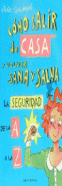COMO SALIR DE CASA Y VOLV.SANA-MONTENA