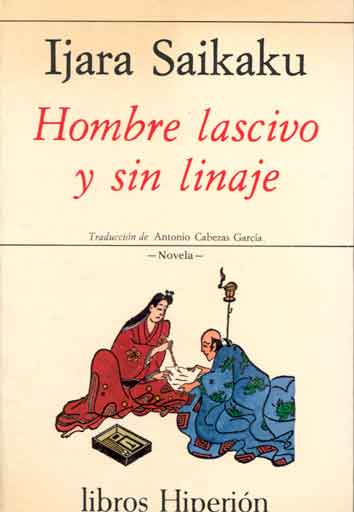 HOMBRE LASCIVO Y SIN LINAJE