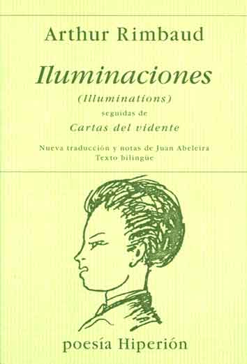 ILUMINACIONES, SEGUIDAS DE CARTAS DEL VIDENTE