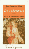 DE SOBREMESA. NOVELA