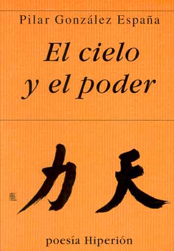 CIELO Y EL PODER, EL