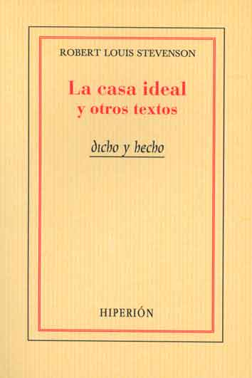 CASA IDEAL Y OTROS TEXTOS, LA