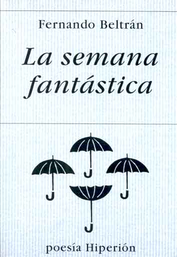 SEMANA FANTASTICA, LA