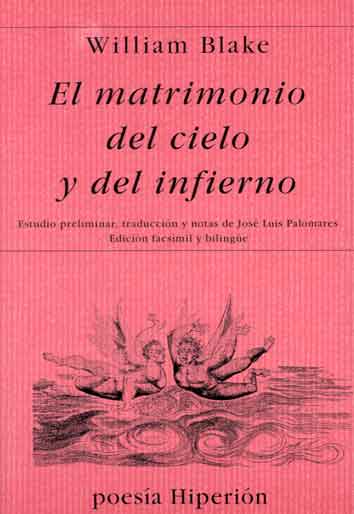 MATRIMONIO DEL CIELO Y EL INFIERNO, EL