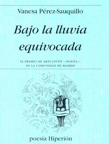 BAJO LA LLUVIA EQUIVOCADA