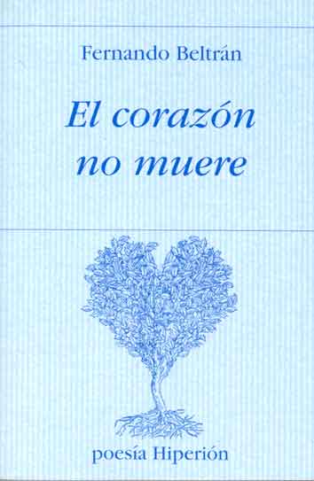 CORAZON NO MUERE, EL