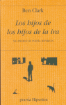 HIJOS DE LOS HIJOS DE LA IRA, LOS