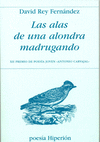 ALAS DE UNA ALONDRA MADRUGANDO, LAS