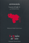 ANTOLOGIA LA POESIA DEL SIGLO XX EN VENEZUELA