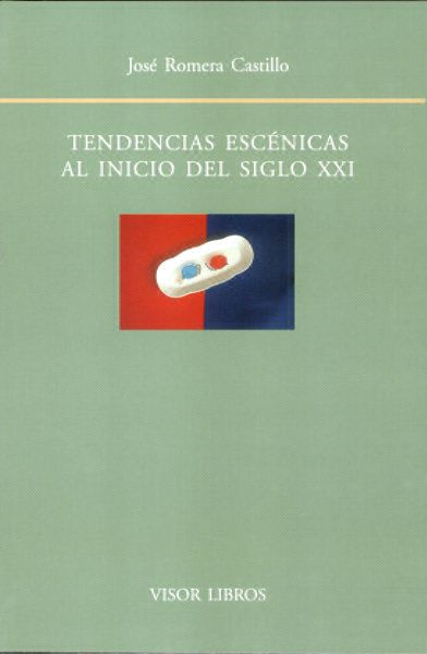 TENDENCIAS ESCENICAS AL INICIO DEL SIGLO XXI