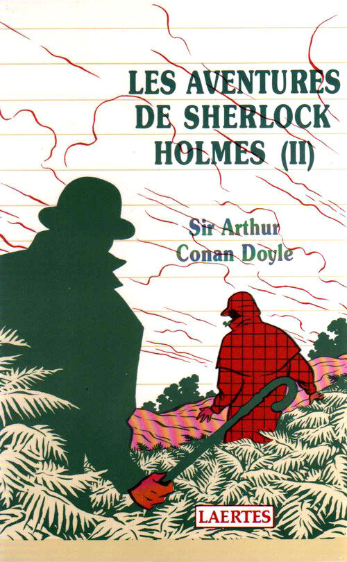 LES AVENTURES DE SHERLOCK HOLMES (II)