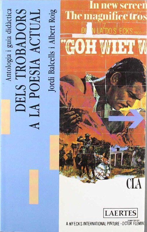 DELS TROBADORS A LA POESIA ACTUAL