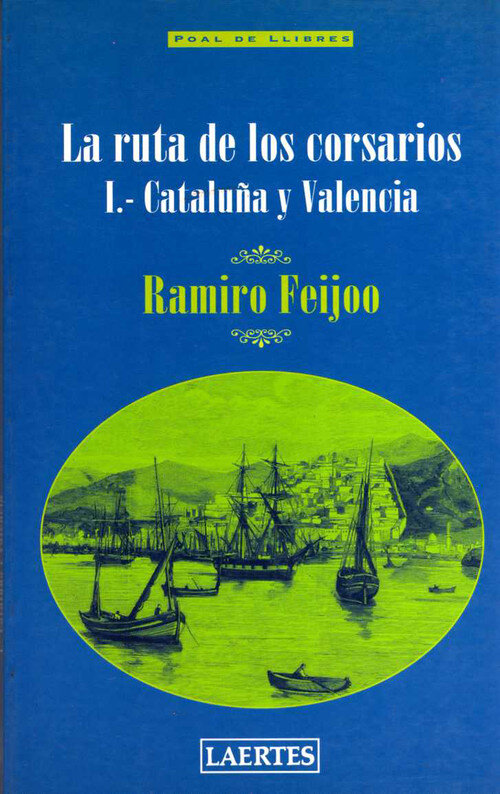 RUTA DE LOS CORSARIOS I-CATALU�A VALEN