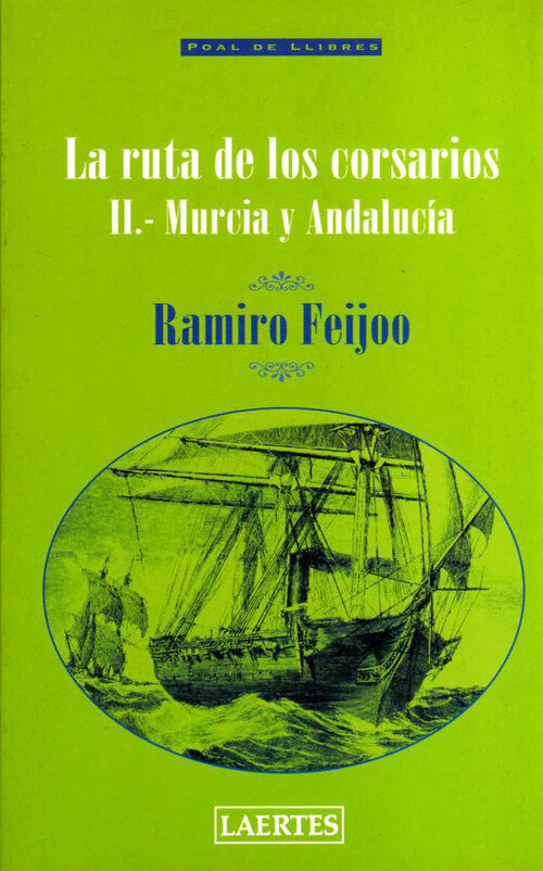 RUTA DE LOS CORSARIOS II-MURCIA ANDALU