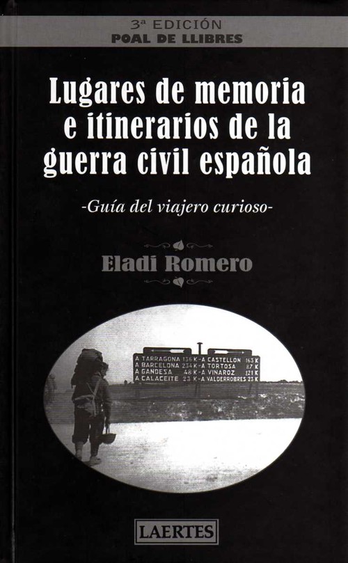 LUGARES DE MEMORIA E ITINERARIOS GUERRA CIVIL ESPA�OLA-3 EDI