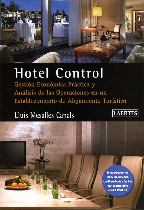 HOTEL CONTROL-GESTION ECON.PRACT. Y ANALISIS OPER.ESTABL.ALO