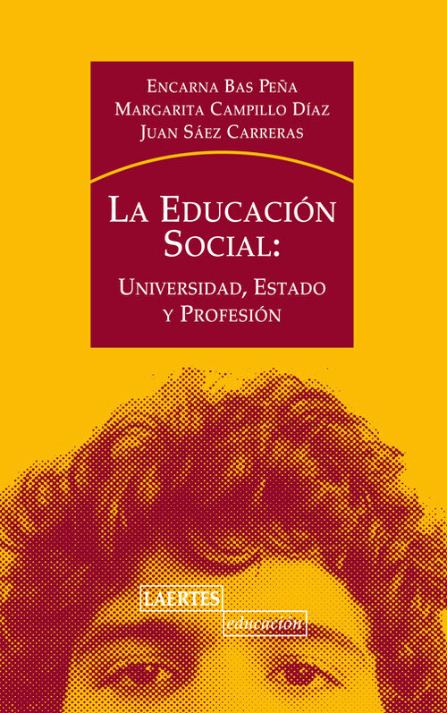 EDUCACION SOCIAL:UNIVERSIDAD,ESTADO Y PROFESION
