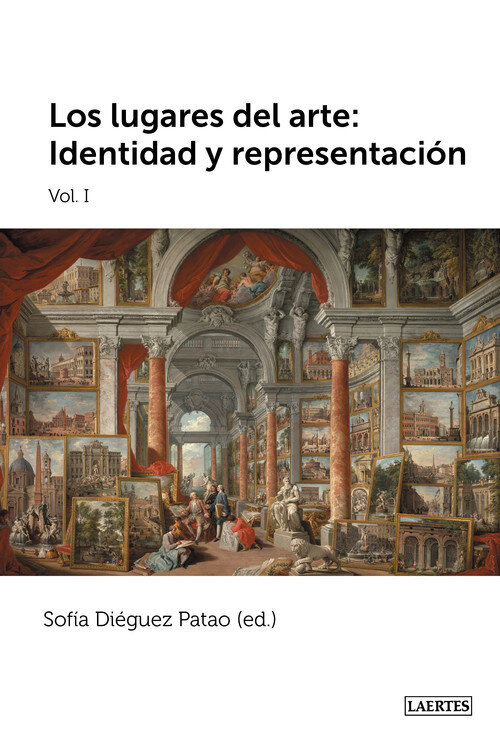 LUGARES DEL ARTE I,LOS: IDENTIDAD Y REPRESENTACION