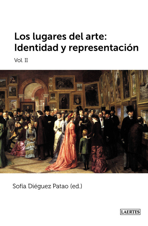 LUGARES DEL ARTE II,LOS: IDENTIDAD Y REPRESENTACION