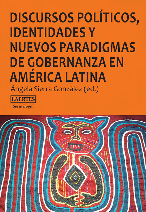 DISCURSOS POLITICOS IDENTIDADES Y NUEV.PARAIG.GOB.AME.LATIN