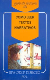COMO LEER TEXTOS NARRATIVOS