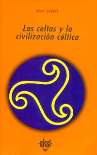 CELTAS Y CIVILIZACION CELTICA