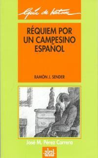 GUIA DE LECTURA: REQUIEM POR UN CAMPESINO ESPA�OL