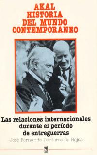 RELACIONES INTERNACIONALES DURANTE EL PERIODO DE ENTREGUERRA