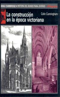 CONSTRUCCION EN LA EPOCA VICTORIANA, LA