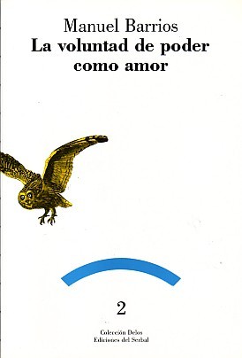 VOLUNTAD DE PODER COMO AMOR,LA
