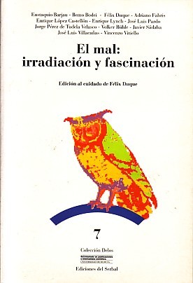 MAL,EL-IRRADIACION Y FASCINACION