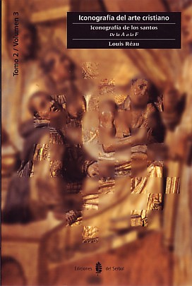 ICONOGRAFIA DE LOS SANTOS VOL 4.DE LA A A LA F