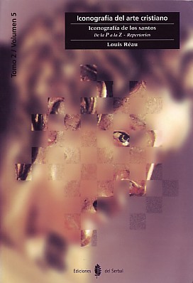 ICONOGRAFIA DE LOS SANTOS VOL 6.DE LA P A LA Z