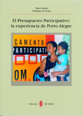 PRESUPUESTO PARTICIPATIVO.LA EXPERIENCIA DE PORTO ALEGRE