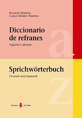 DICCIONARIO DE REFRANES (ESPA�OL Y ALEMAN)