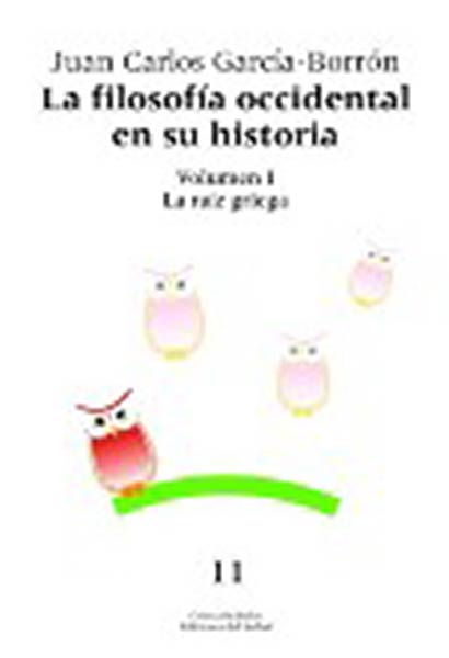 FILOSOFIA OCCIDENTAL EN SU HISTORIA TOMO I