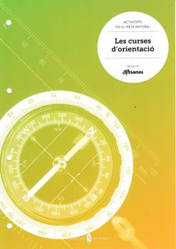 CURSES D'ORIENTACIO, LES