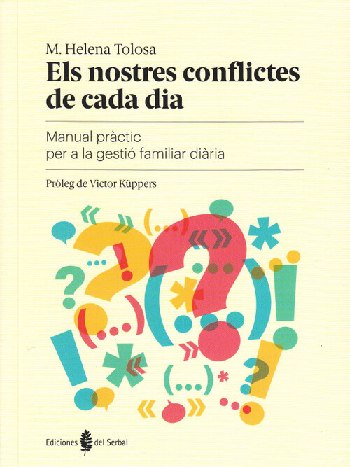 NOSTRES CONFLICTES DE CADA DIA, ELS