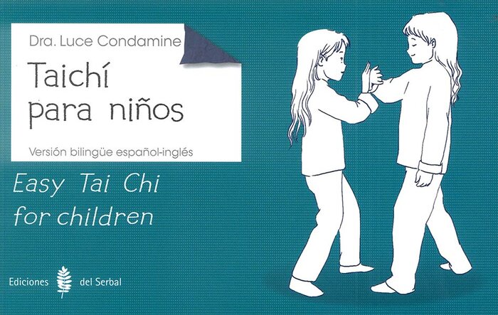 TAICHI PARA NI�OS - EASY TAI CHI FOR CHILDREN