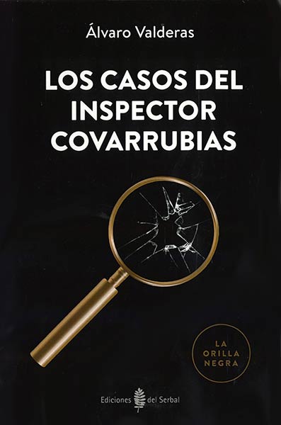 CASOS DEL INSPECTOR COVARRUBIAS, LOS