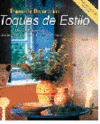 TRUCOS DE DECORACION-TOQUES DE ESTILO