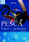 PESCA FACIL Y PRACTICA